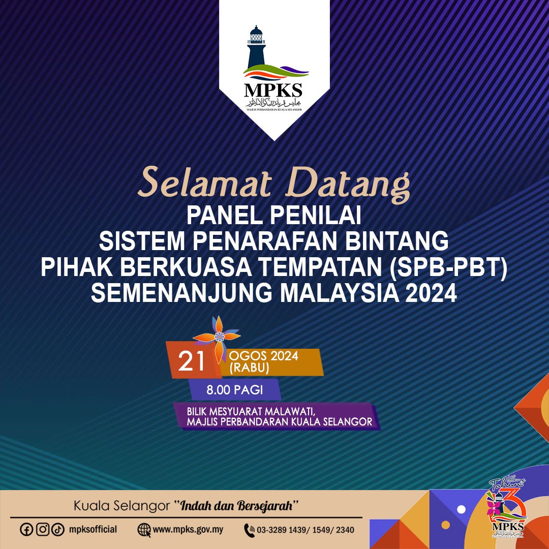 SELAMAT DATANG PANEL PENILAI SISTEM PENARAFAN BINTANG PIHAK BERKUASA TEMPATAN (SPB-PBT) SEMENANJUNG MALAYSIA 2024